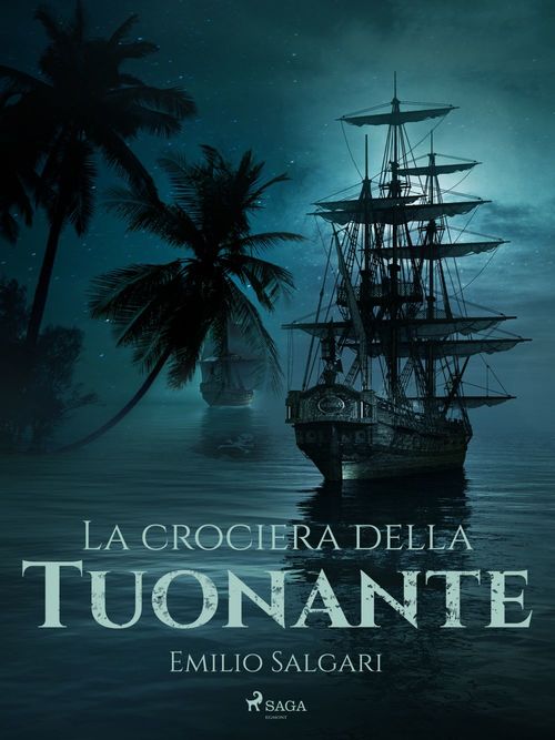 ebook cover of La crociera della Tuonante, by Emilio Salgari