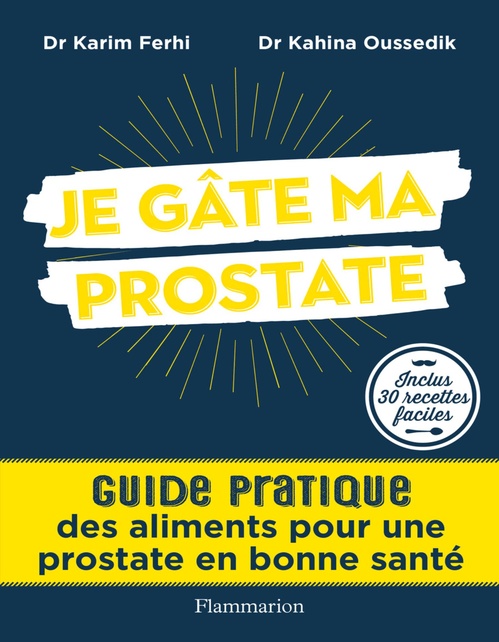 ebook cover of Je gâte ma prostate, by Ferhi Karim, Kahina Oussedik