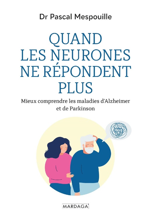 Couverture ebook de Quand les neurones ne répondent plus, de Pascal Mespouille