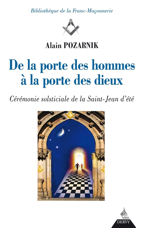 ebook cover of De la porte des hommes à la porte des dieux - Cérémonie sosticiale de la Saint-Jean d'été, by Alain Pozarnik
