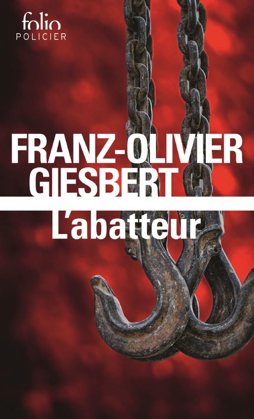 Couverture ebook de L'abatteur, de Franz-Olivier Giesbert