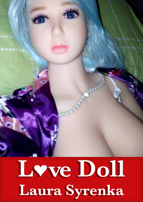 Couverture ebook de Love Doll, de Laura Syrenka