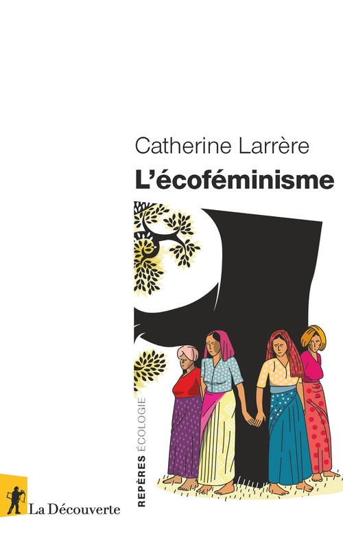 ebook cover of L'écoféminisme, by Catherine Larrère