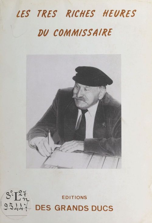 Couverture ebook de Les très riches heures du commissaire, de Bernard Guidot