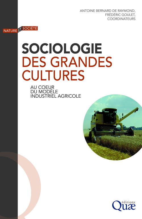 ebook cover of Sociologie des grandes cultures, by Frédéric Goulet, Antoine bernard de Raymond
