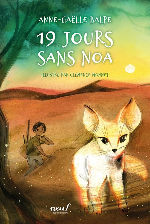 ebook cover of 19 jours sans Noa, by Anne-Gaëlle Balpe, Clémence Monnet