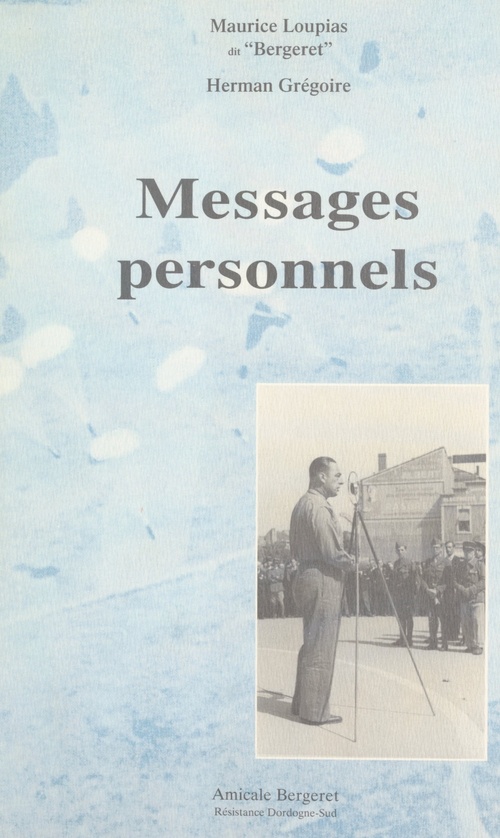 Couverture ebook de Messages personnels, de Herman Gregoire, Maurice Loupias