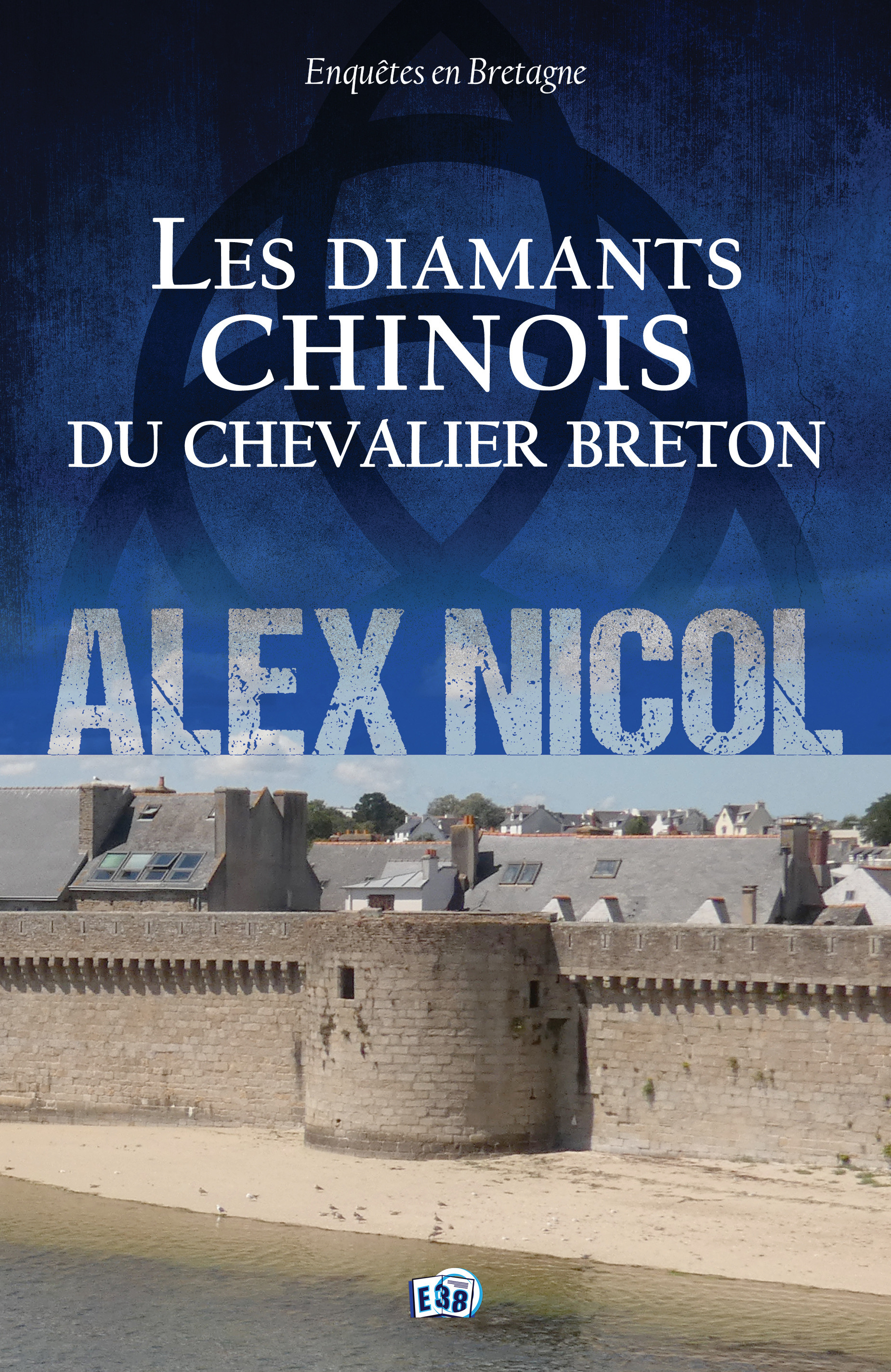 Couverture ebook de Les diamants chinois du chevalier breton, de Alex Nicol