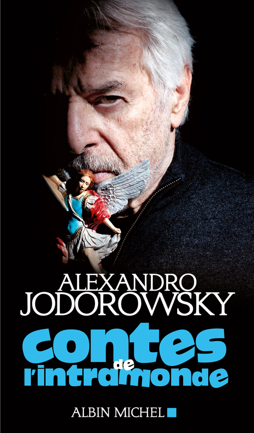 ebook cover of Contes de l'intramonde, by Alexandro Jodorowsky