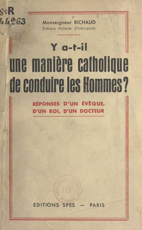 ebook cover of Y a-t-il une manière catholique de conduire les hommes ?, by Paul Richaud