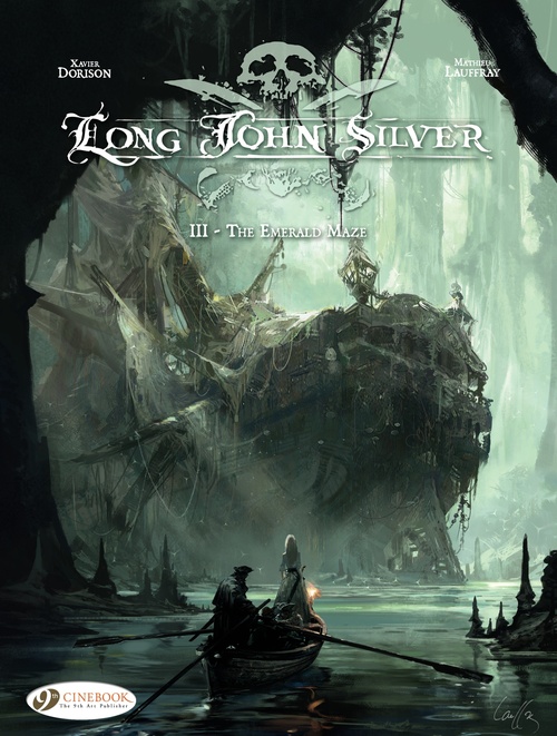 ebook cover of Long John Silver - Volume 3 - The Emerald Maze, by Xavier Dorison, Mathieu Lauffray