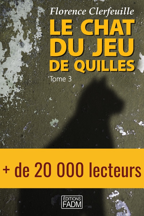 ebook cover of Le Chat du jeu de quilles, by Florence Clerfeuille