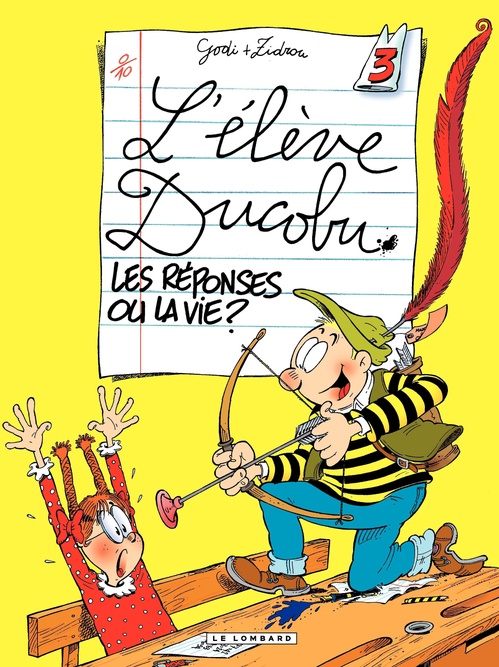 ebook cover of L'Elève Ducobu - Tome 3 - Les réponses ou la Vie ?, by Zidrou, Godi