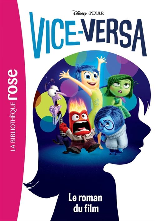 Couverture ebook de Vice-Versa - Le roman du film, de Walt Disney