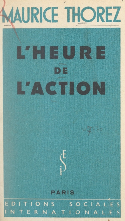 Couverture ebook de L'heure de l'action, de Maurice Thorez