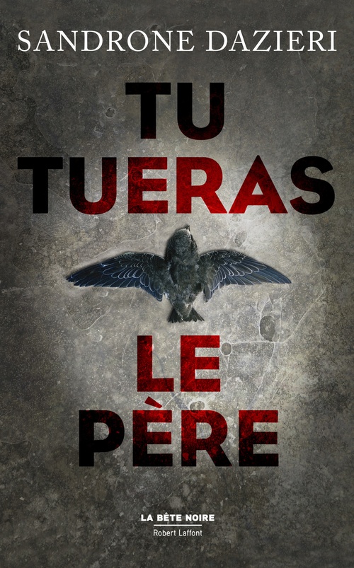 ebook cover of Tu tueras le père, by Sandrone Dazieri