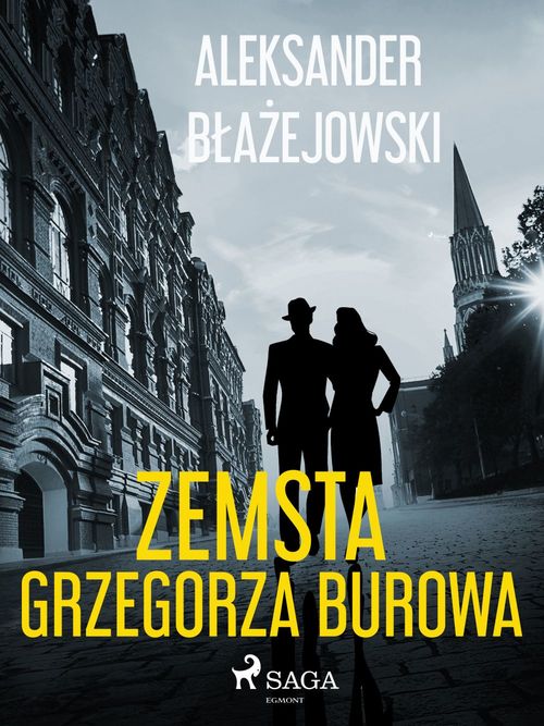 ebook cover of Zemsta Grzegorza Burowa, by Aleksander Blazejowski