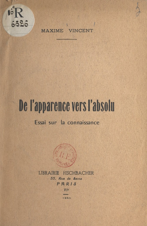 Couverture ebook de De l'apparence vers l'absolu, de Maxime Vincent