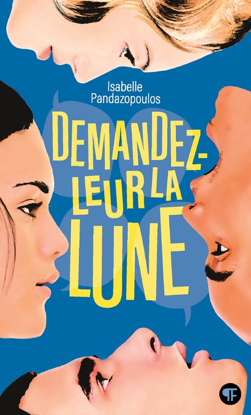 ebook cover of Demandez-leur la lune, by Isabelle Pandazopoulos