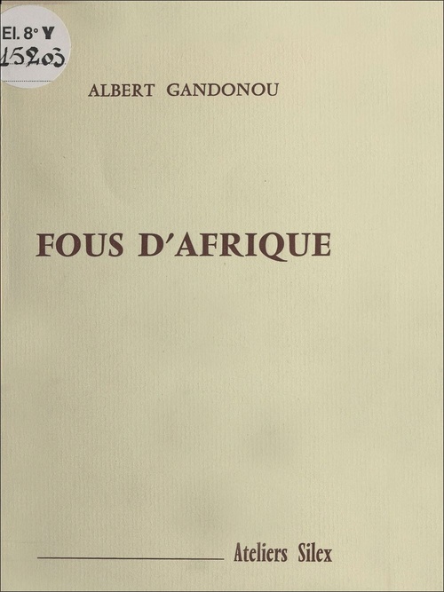 ebook cover of Fous d'Afrique, by Albert Gandonou