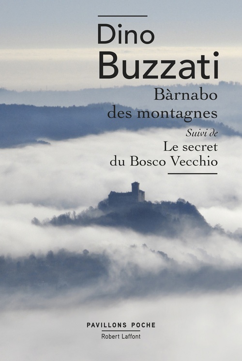 ebook cover of Barnàbo des montagnes + Le Secret du Bosco Vecchio, by Dino Buzzati
