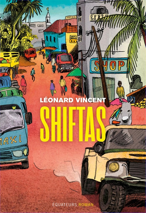 Couverture ebook de Shiftas, de Léonard Vincent