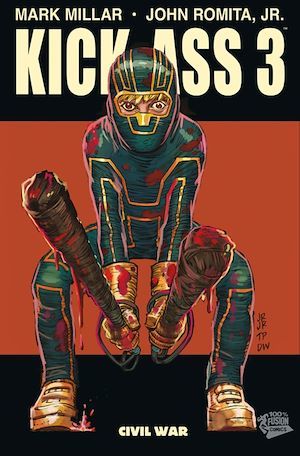 ebook cover of Kick-Ass 3 T01, by Mark Millar, John Romita Jr.