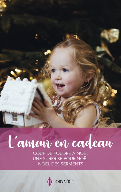 Couverture ebook de L'amour en cadeau, de Louisa Heaton, RaeAnne Thayne, C.J. Carmichael