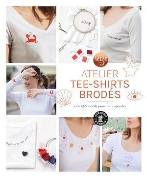 Couverture ebook de Mon atelier tee-shirts brodés, de Claire Chicoine