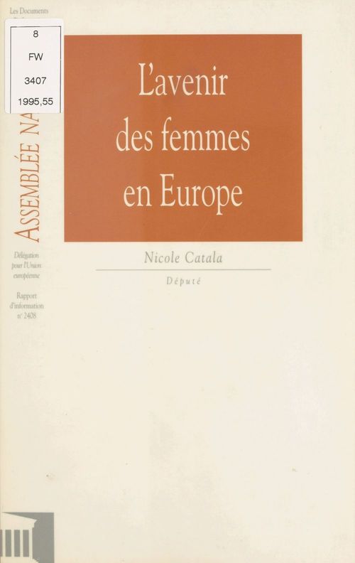 ebook cover of L'Avenir des femmes en Europe, by Assemblee Nationale