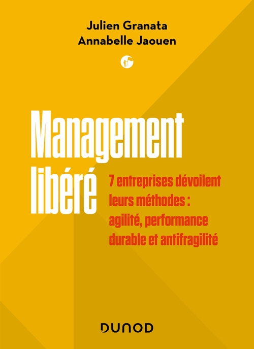 Couverture ebook de Management libéré, de Julien Granata, Annabelle Jaouen