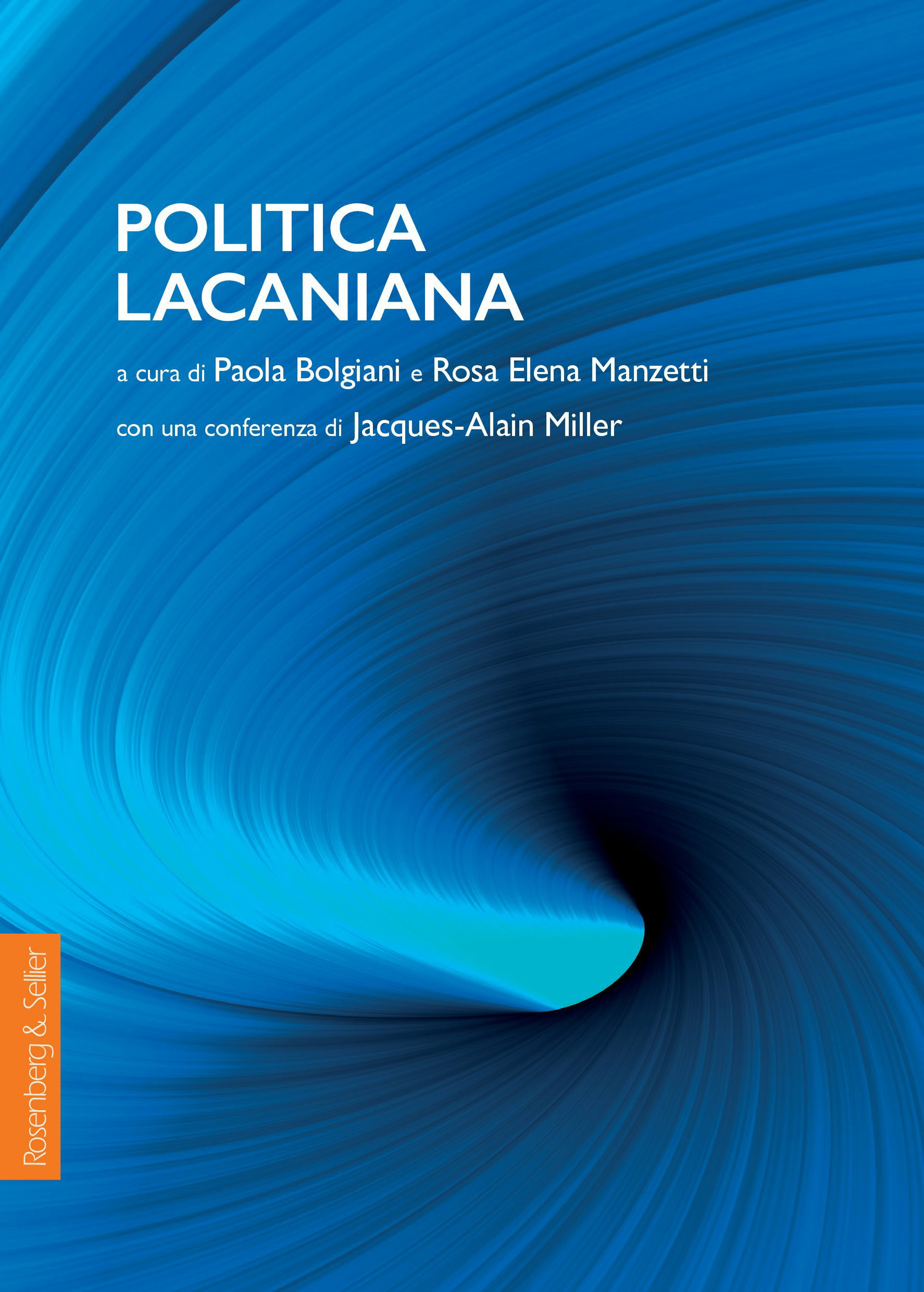 ebook cover of Politica Lacaniana, by Paola Bolgiani, Rosa Elena Manzetti