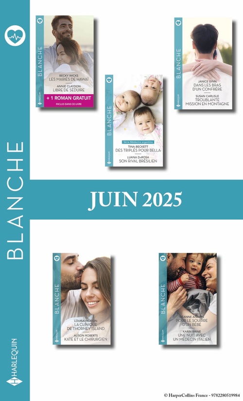 Couverture ebook de Pack mensuel Blanche - 10 romans + 1 titre gratuit (Juin 2025), de Collectif