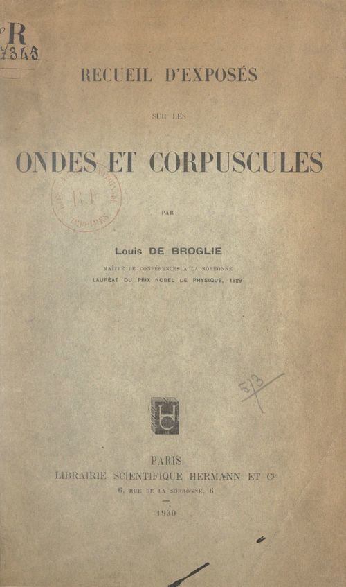ebook cover of Recueil d'exposés sur les ondes et corpuscules, by Louis De Broglie