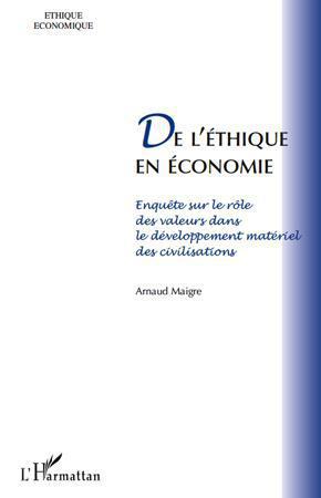 ebook cover of De l'éthique en économie, by Arnaud Maigre