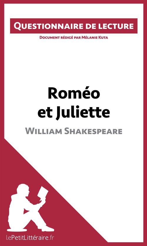 Couverture ebook de Roméo et Juliette de Shakespeare (Questionnaire de lecture), de Mélanie Kuta