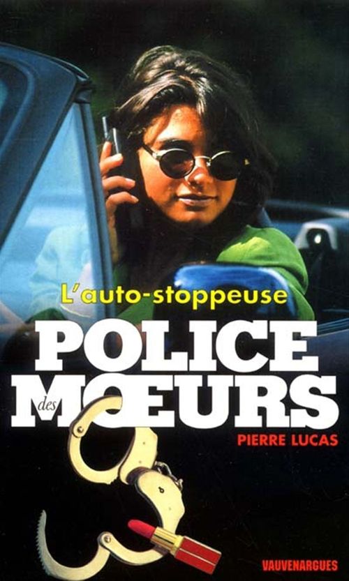 Couverture ebook de Police des moeurs n°148 L'Auto-stoppeuse, de Lucas Pierre