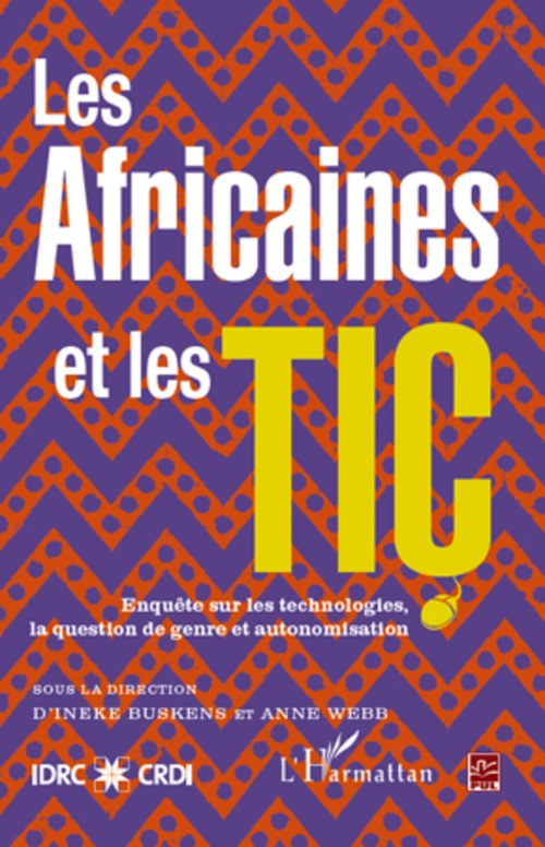 Couverture ebook de LES AFRICAINES ET LES TIC ENQUETE SUR LES TECHNOLOGIES LA, de Ineke Buskens, Anne Webb