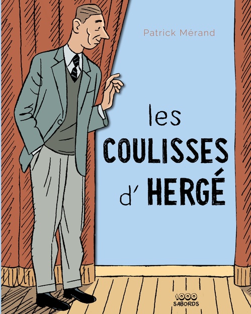 ebook cover of Les coulisses d'Hergé, by Patrick Mérand