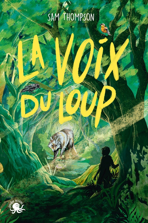 ebook cover of La Voix du loup, by Sam Thompson, Anna Tromop