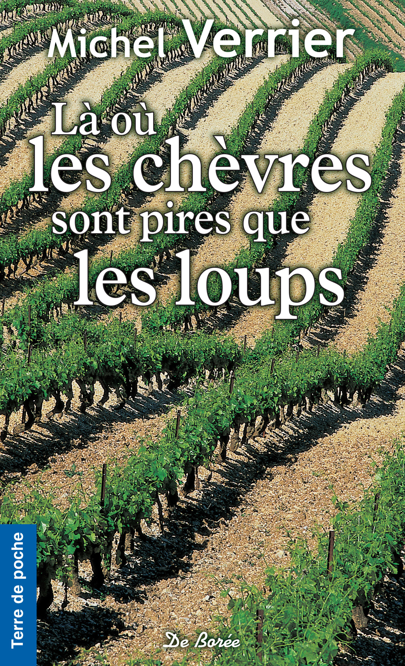 Couverture ebook de Là où les chèvres sont pires que les loups, de Verrier M