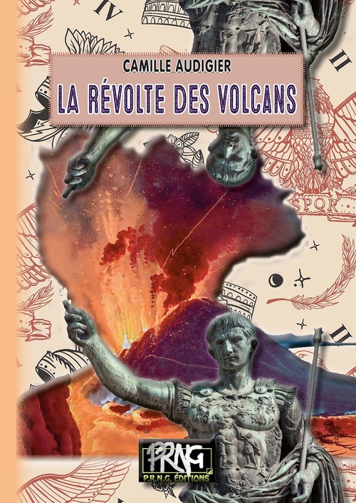 ebook cover of La Révolte des Volcans, by Camille Audigier