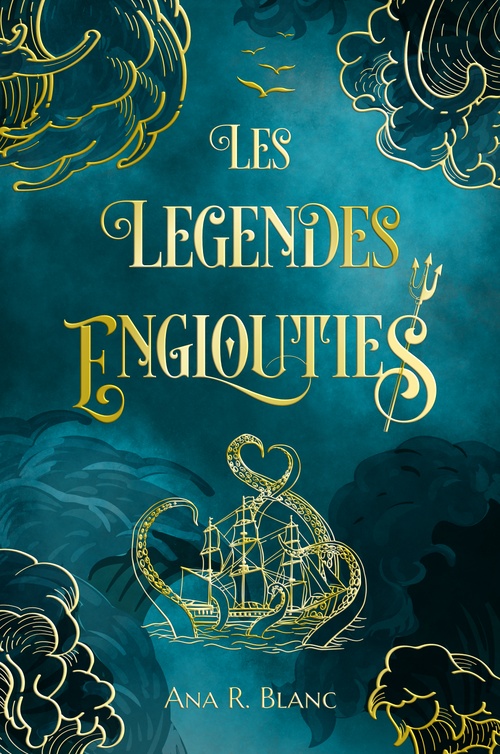 ebook cover of Les légendes englouties, by Ana R. Blanc