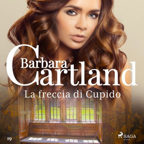 Couverture audiobook de La freccia di Cupido (La collezione eterna di Barbara Cartland 19), de Barbara Cartland