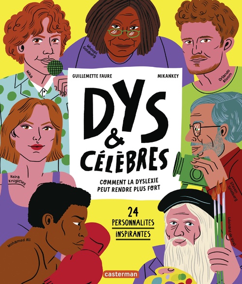 Couverture ebook de DYS et célèbres, de Guillemette Faure, Mikankey