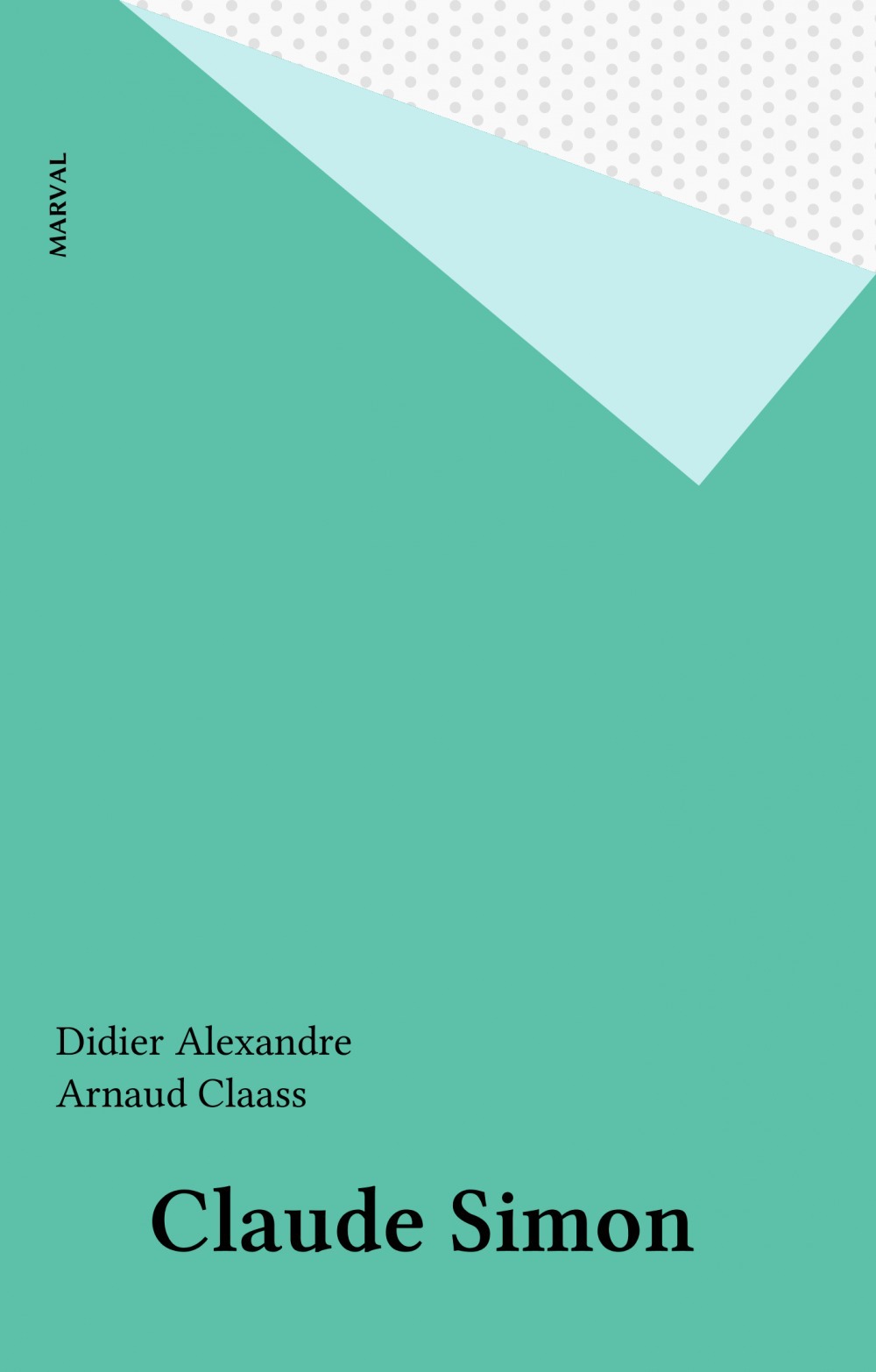 ebook cover of Claude Simon, by Didier Alexandre