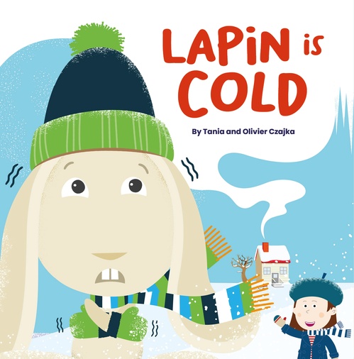 Couverture ebook de Lapin Is Cold, de Tania Czajka
