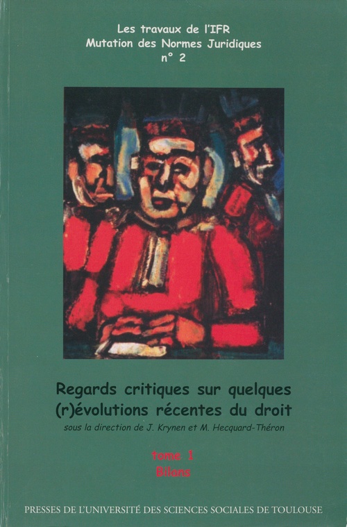 Couverture ebook de Regards critiques sur quelques (r)évolutions récentes du droit, de