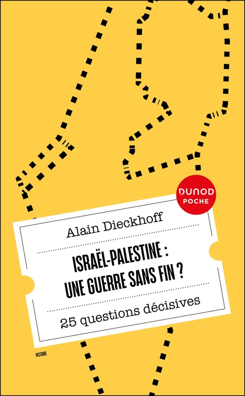 ebook cover of Israël-Palestine : une guerre sans fin?, by Alain Dieckhoff