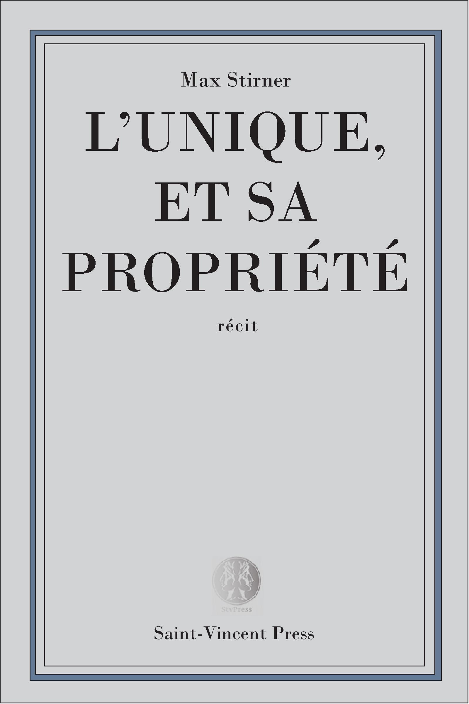 ebook cover of L'Unique et sa propriété, by Max Stirner
